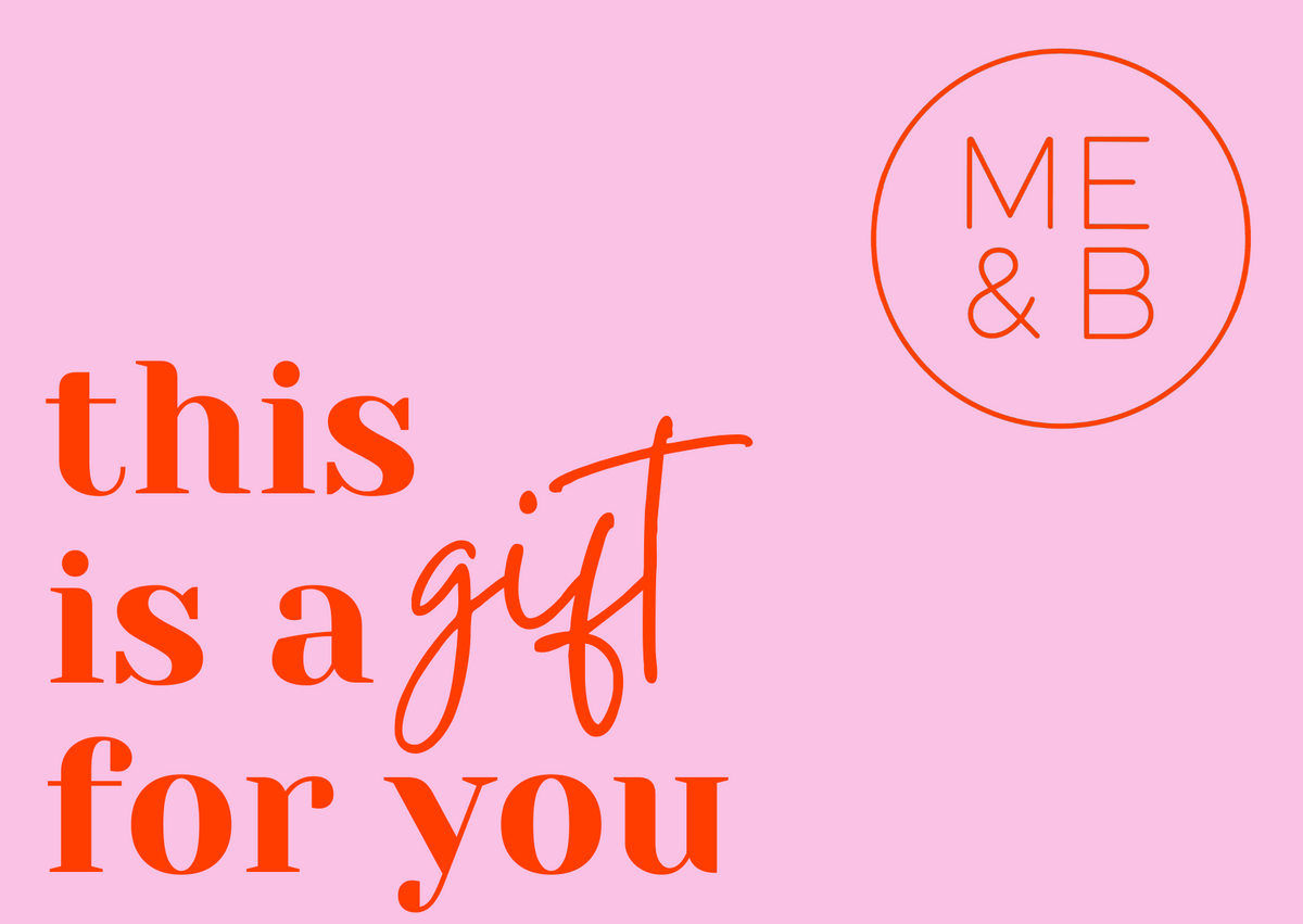 Me&B Gift Card | Me&B