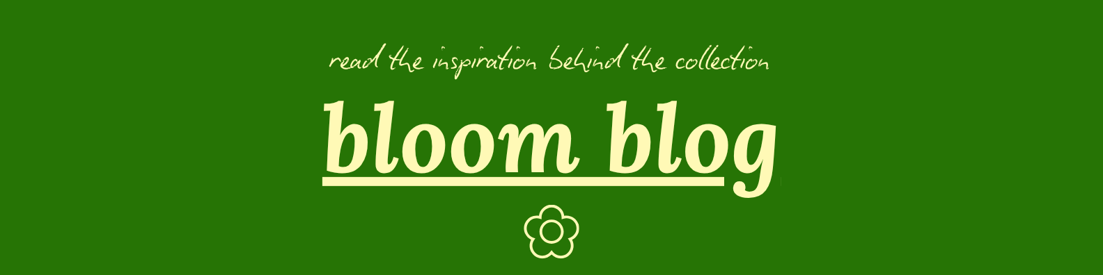 Introducing Bloom: A Collection Made to Spark Joy